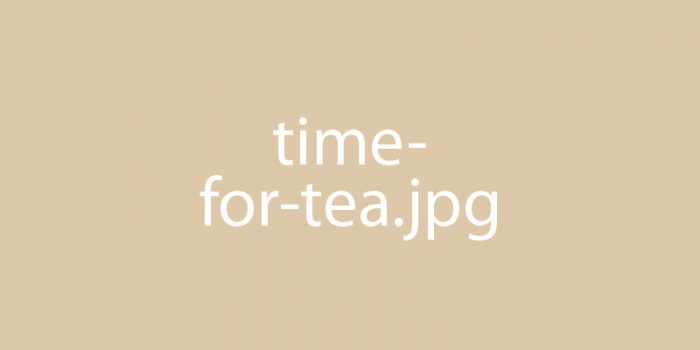 Time for Tea